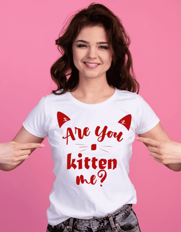 Graphic "Are You Kitten Me" T-Shirt