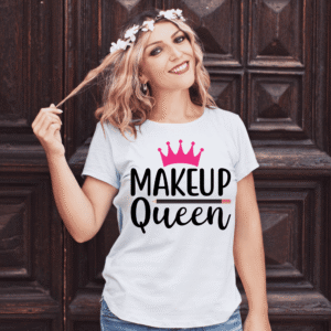 "MAKEUP Queen" Graphic T-Shirt