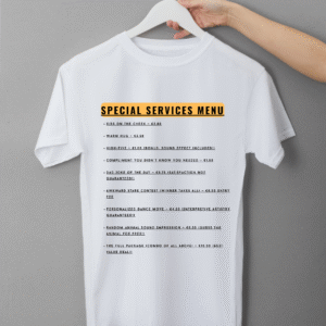 "Special Service Menu " T-Shirt