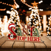 Wooden “Santa Stop Here” Christmas Sign – Festive Laser Cut Holiday Decoration for Home & Kids
