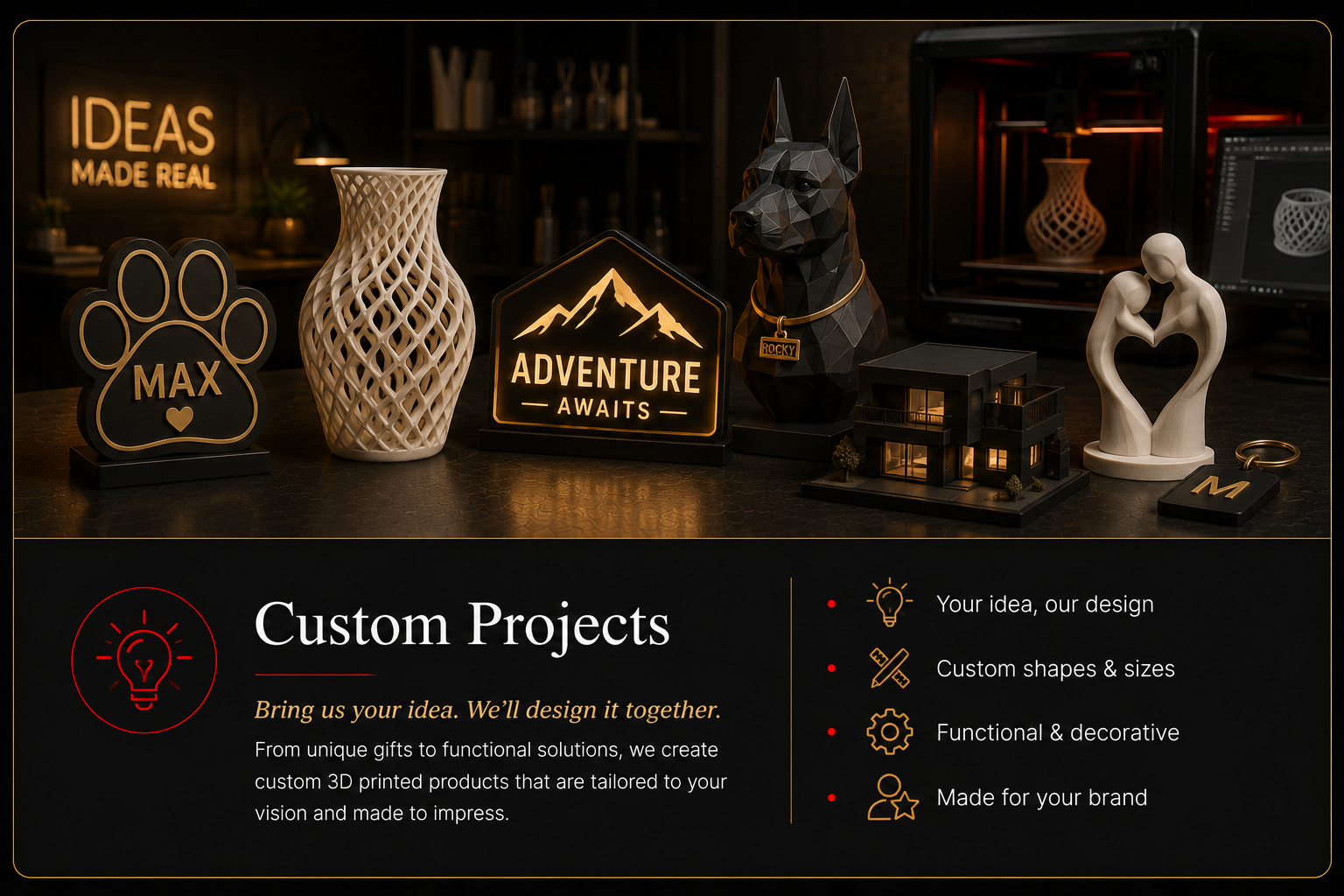 Custom 3D-printed products and creative projects